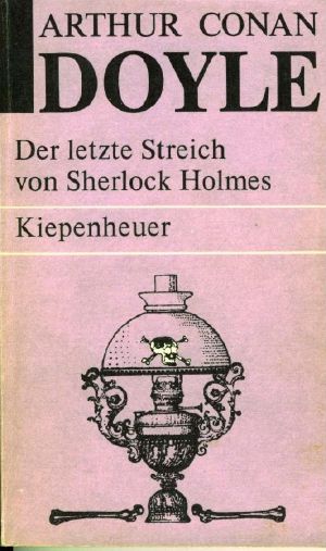 [Holmes 01] • Der letzte Streich des Sherlock Holmes